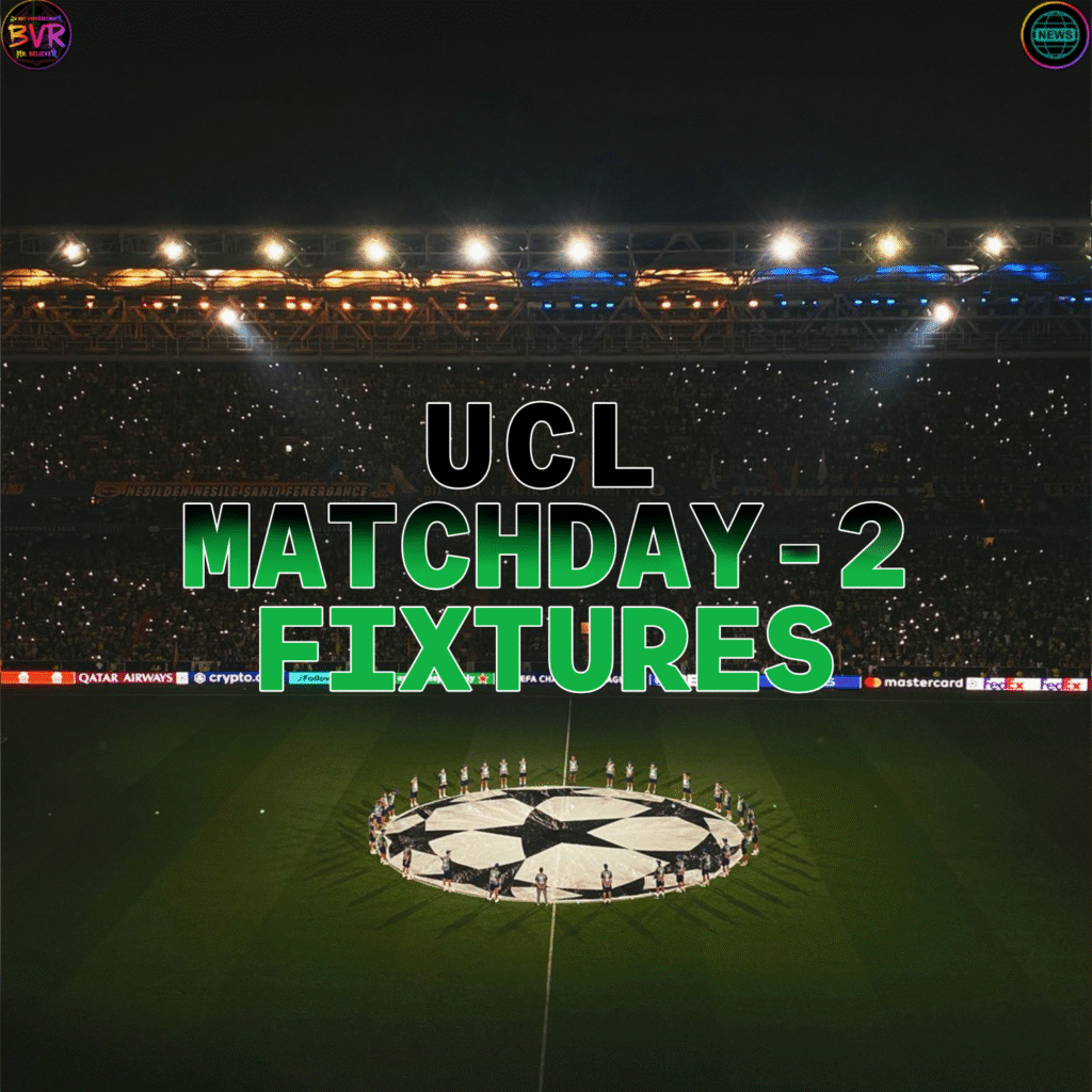 ucl matchday 2 schedule and injury updates