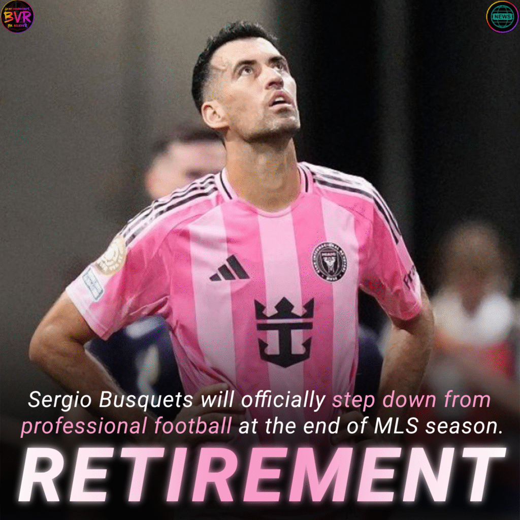 sergio busquets retirement retires