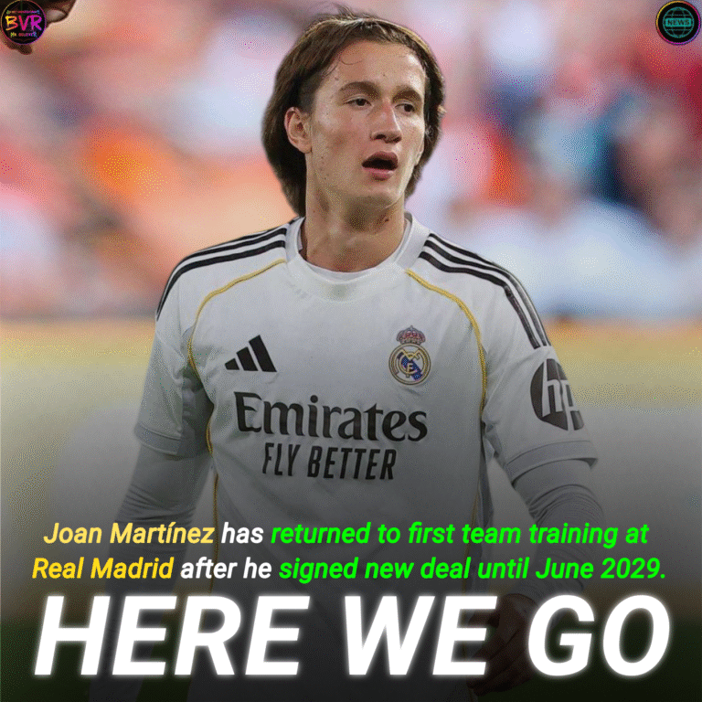 real madrid joan martinez contract renewal