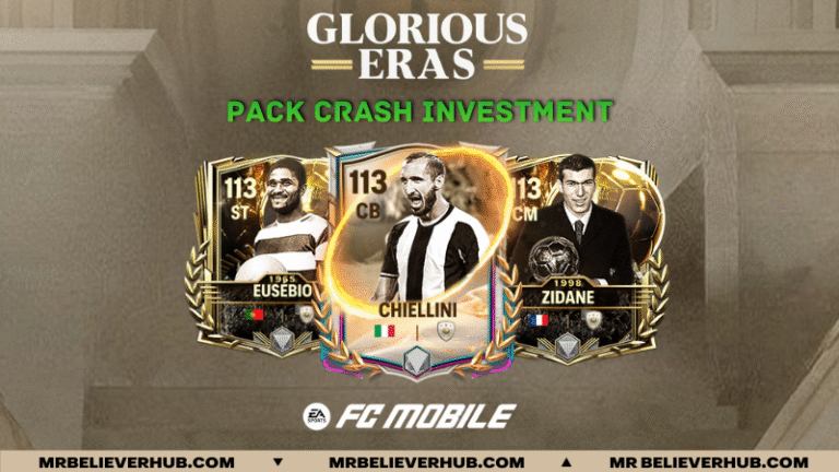 GLORIOUS ERA PACK CRASH INVESTMENT — FC Mobile 26 | FC Mobile WCM Template 5 | FC Mobile